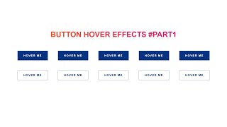 CSS Button Hover Animations – HTML & CSS Only | Part 1
