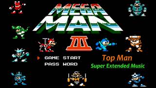 Mega Man 3 (NES) - Top Man Stage Music (Super Extended!)