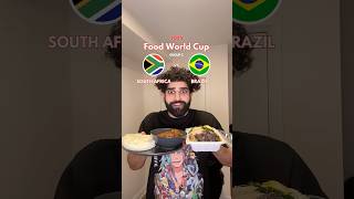 South Africa Vs Brazil - Food World Cup