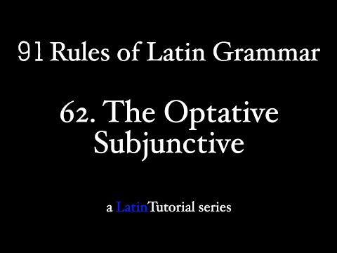 Rule 62: The Optative Subjunctive