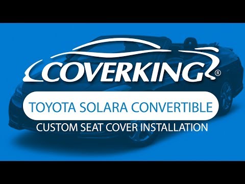 How to Install 2004-2008 Toyota Solara Convertible Custom Seat Covers | COVERKING®