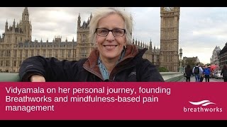 Vidyamala Burch, Breathworks and mindfulness-based pain managment (full interview)