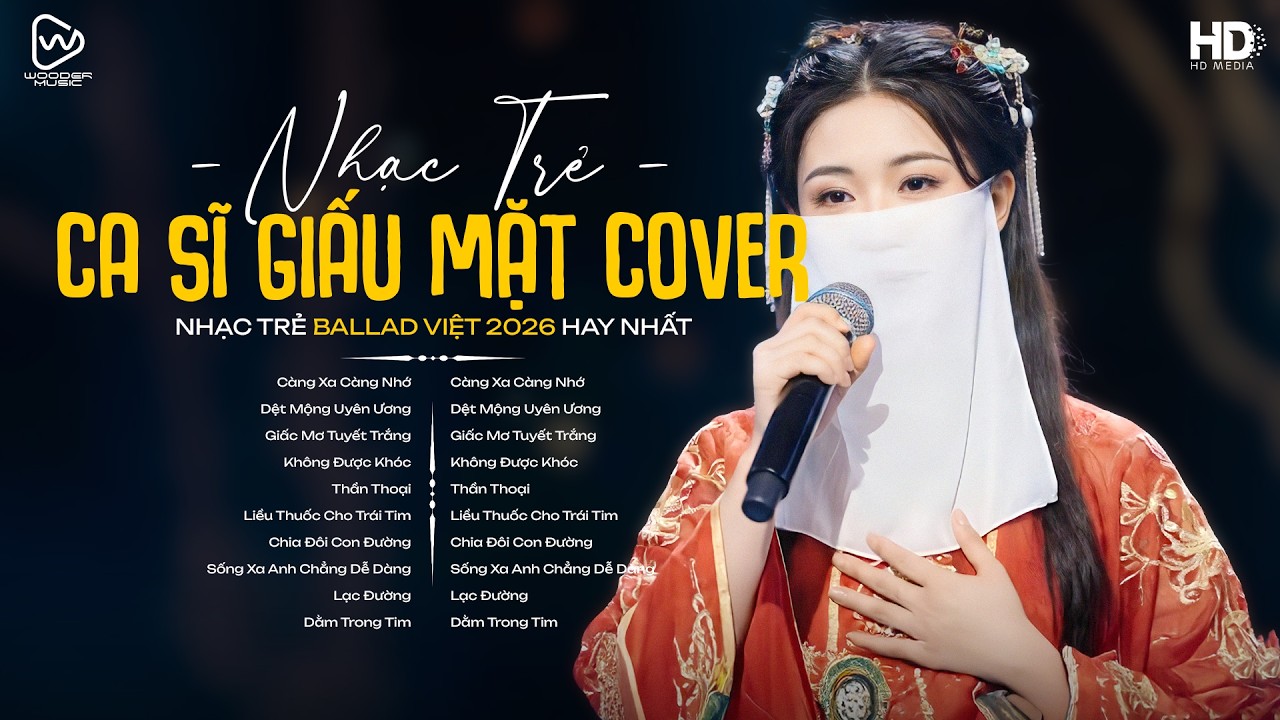 Top Hit Ca Sĩ Giấu Mặt Cover Những Bản Hot Chuẩn TikTok ♫ Càng Xa Càng Nhớ, Dệt Mộng Uyên Ương