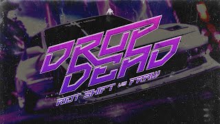 Riot Shift vs Fraw - DROP DEAD (Official Video)