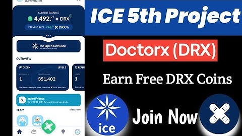 ICE 5th project Doctorx _ doctorx (DRX)_ ICE new mining app _ Complete guide