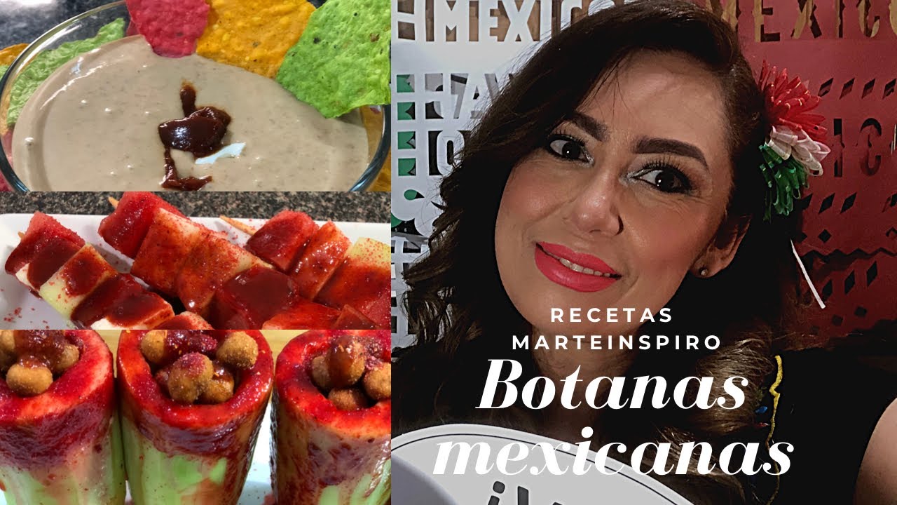 Botanas Mexicanas Rápidas #Faciles y simples / colaborativo - YouTube