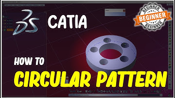Catia How To Circular Pattern
