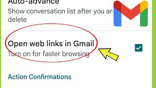 Gmail | Open web links in Gmail Settings