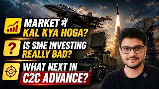 Market Tomorrow, SME Investing & C2C Advanced | My Take