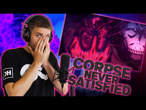 Rapper Reacts to CORPSE NEVER SATISFIED! | WHAT CAN'T HIS VOICE DO?! (First Ever Reaction)