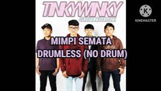 TINGKY WINGKY - MIMPI SEMATA NI DRUM