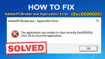 HOW TO FIX ! AdobeIPCBroker.exe Application Error (0xc0000005)  ✔️