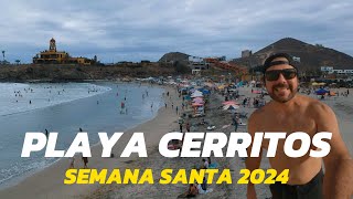 Playa CERRITOS B.C.SUR en Semana Santa así se Vivió este 2024