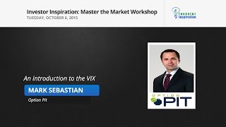 An introduction to the VIX | Mark Sebastian