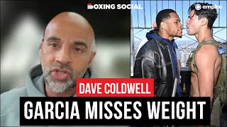 “HE’S NOT RIGHT!” Dave Coldwell REACTS To Ryan Garcia MISSING Weight