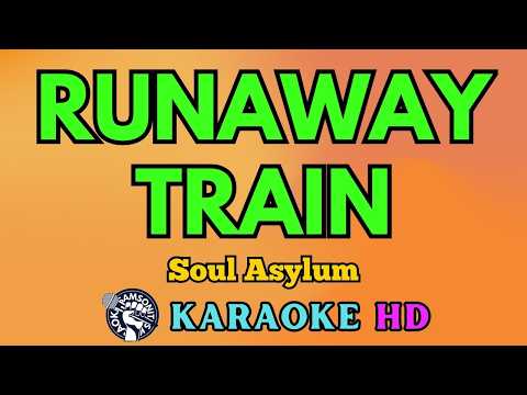 Video thumbnail for Runaway Train KARAOKE by Soul Asylum 4K HD @samsonites