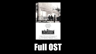 Manhattan (1979) - Full  Soundtrack