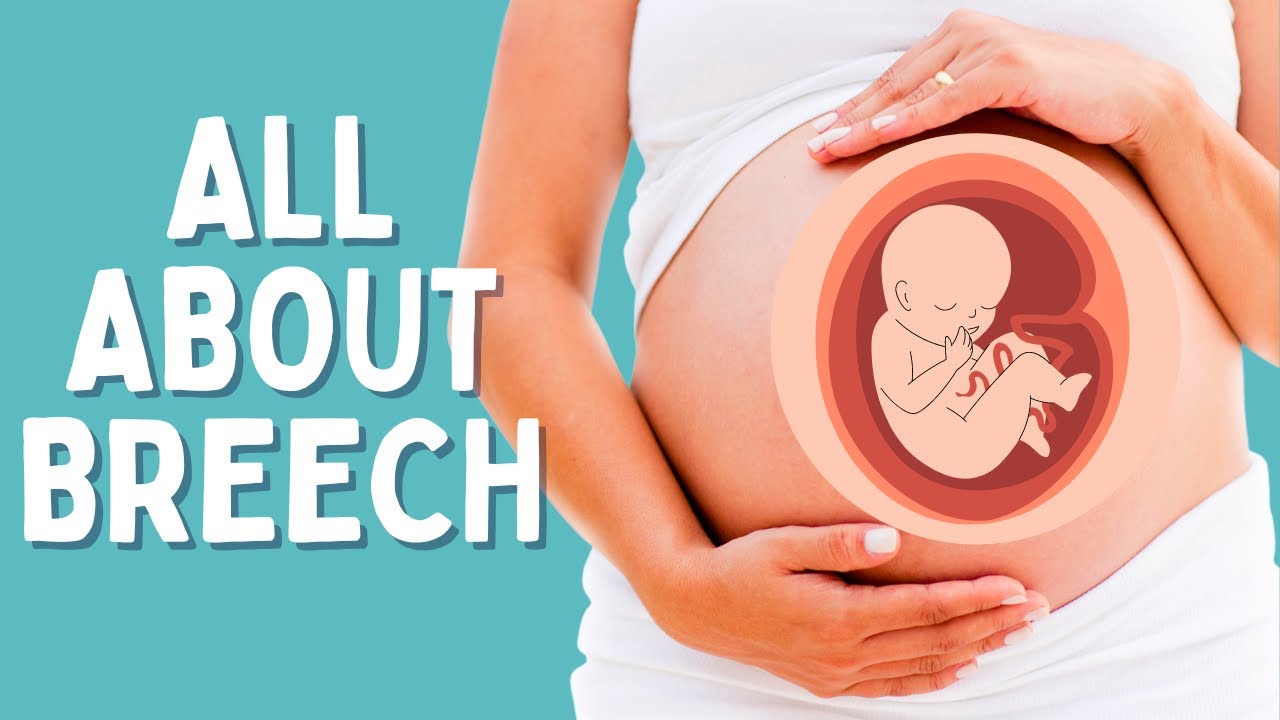 Факты о тазовом предлежании и советы по повороту плода, которые вам следует знать до 38 недель