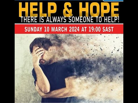 HELP & HOPE: There is always someone to help!