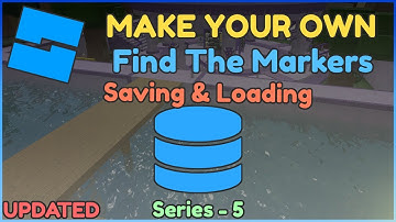 How to Make a Find the Marker Game in Roblox Studio | Part 5 | Saving & Loading (DataStore)