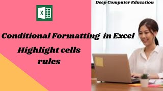 Conditional Formatting in Excel Part 1 | MS Excel - Conditional Formatting Part 1