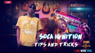 soca ignition tips and tricks