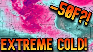 Extreme Arctic Blast to Bring Record Breaking Temperatures! 30 to 40 Degrees Below Average!?