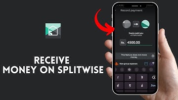How to Receive Your Money on Splitwise? Get Your Money on Splitwise on Android 2024