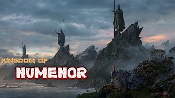 Numenor Vương Quốc Mạnh Nhất Của Loài Người Part 1: Lịch Sử Hình Thành Và Sự Suy Vong