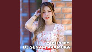 Dj Senam Pramuka