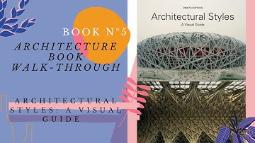 Architecture Styles: A Visual Guide | BOOK Nº5 | ARCHITECTURE BOOKS FLIP THROUGH