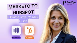 Marketo to HubSpot Migration | The Ultimate Guide