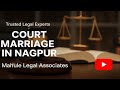 Nagpur’s Most Trusted Court Marriage Assistance 💍Easy,Fast,Legally,Secure  ☎️7517374079,8623039300