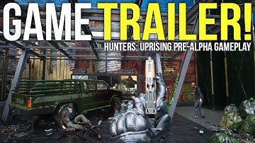 Hunters: Uprising ~ Pre-Alpha Gameplay Trailer