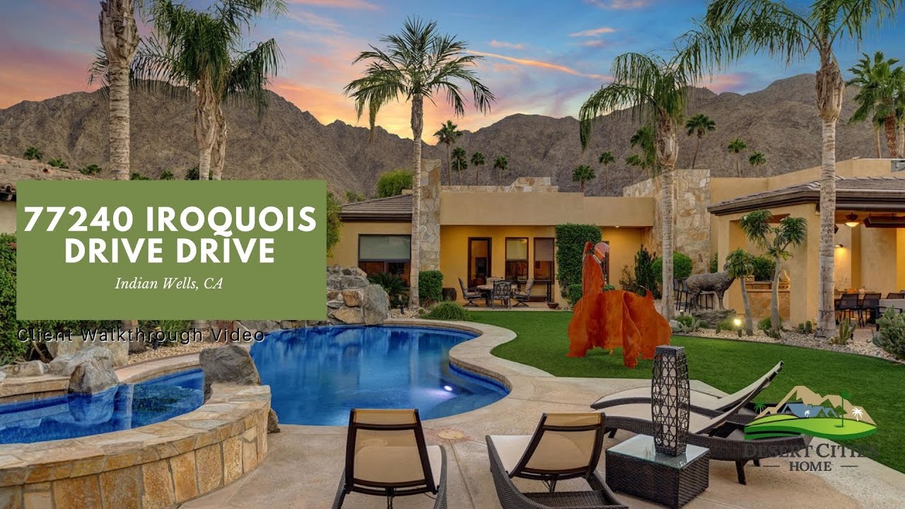 77240 Iroquois Drive Drive, Indian Wells, CA YouTube