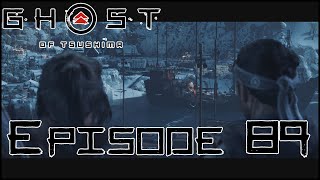 Let's Play Ghost of Tsushima - Episode 89: "Plan of Attack"