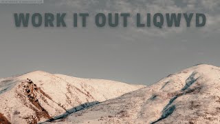 Work it out – LiQWYD NOCOPYRIGHT MUSIC