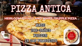 Pizza Antica Manifattura Heirloom Potato + White Truffle Oil Frozen (Cooked) Pizza ~ San Francisco