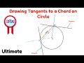 How to Draw Tangents to a Chord on a Circle | Easy Step-by-Step Guide for Students