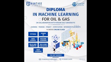 Diploma in Machine Learning For Oil & Gas | Edvantage Learning
