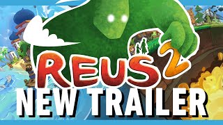 Reus 2 - Exclusive Release Date Gameplay Reveal Trailer by DualShockers 1,262 views 3 months ago 2 minutes, 11 seconds