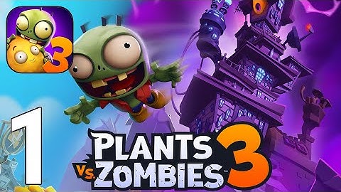 Plants vs Zombie 3 Gameplay Walkthrough Part 1 - Tutorial [iOS/Android Games]