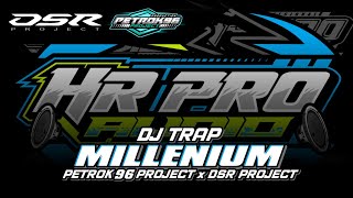 DJ MILLENIUM HR PRO AUDIO JOMBANG FT PETROK 96 PROJECT