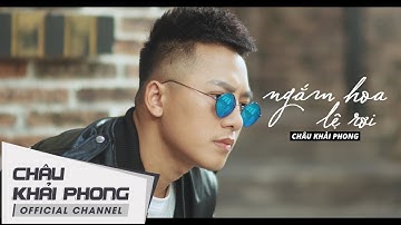 Ngắm Hoa Lệ Rơi - Châu Khải Phong | Official Lyric Video