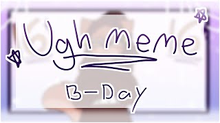 Ugh Meme [a flipaclip animation] (its my birthday)