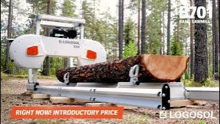 Logosol B701 – the sawmill you’ve been waiting for! | LOGOSOL