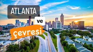 Atlanta Şehri Artı Ve Eksileri En Güzel Bölgeleri
