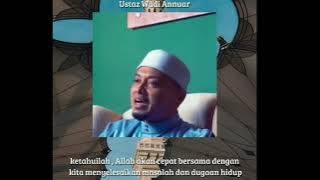 Koleksi Ustaz Wadi Annuar Part 1