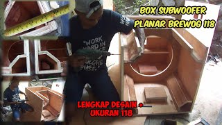 Tutorial Membuat Box Planar Brewog 118 Lengkap   Desain || How To Make Box Speaker
