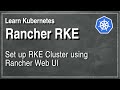  kube 807  provisionner le cluster rke  partir de linterface utilisateur web rancher